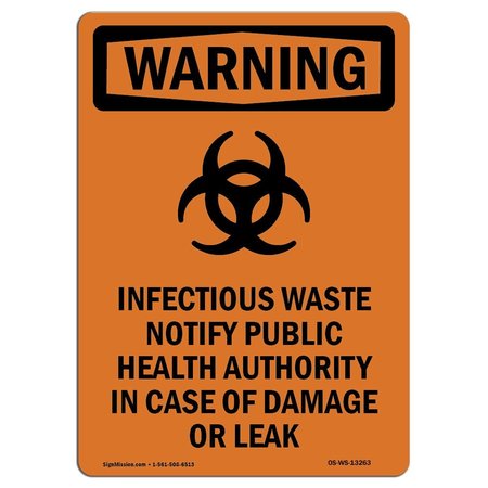 SIGNMISSION Safety Sign, OSHA WARNING, 10" Height, Rigid Plastic, Infectious Waste Notify, Portrait OS-WS-P-710-V-13263